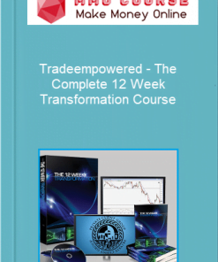Trade Empowered – The Complete 12 Week Transformation Program