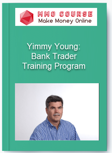 Yimmy Young Bank Trader Training Program
