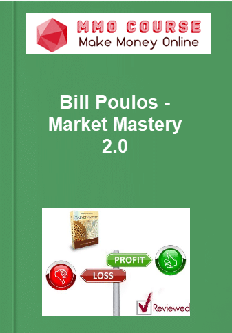 Bill Poulos %E2%80%93 Market Mastery 2.0