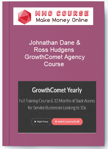 Johnathan Dane Ross Hudgens %E2%80%93 GrowthComet Agency Course
