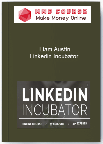 Liam Austin %E2%80%93 Linkedin Incubator