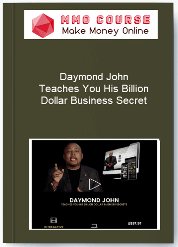 Daymond John %E2%80%93 Teaches You His Billion Dollar Business Secret