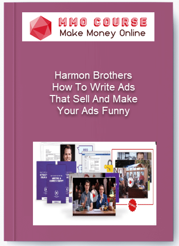 Harmon Brothers %E2%80%93 How To Write Ads That Sell And Make Your Ads Funny