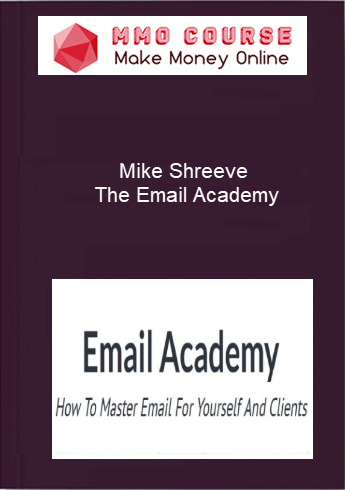 Mike Shreeve %E2%80%93 The Email Academy