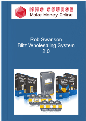 Rob Swanson %E2%80%93 Blitz Wholesaling System 2.0