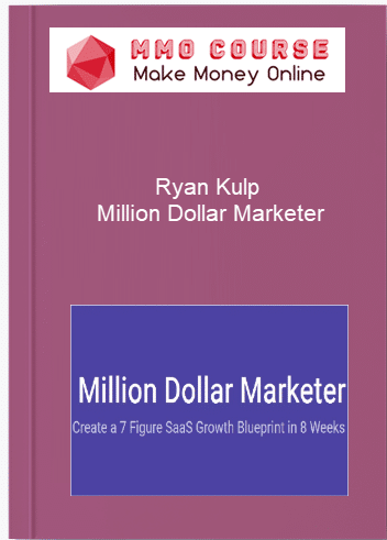 Ryan Kulp %E2%80%93 Million Dollar Marketer