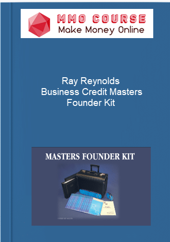 Ray Reynolds %E2%80%93 Business Credit Masters Founder Kit
