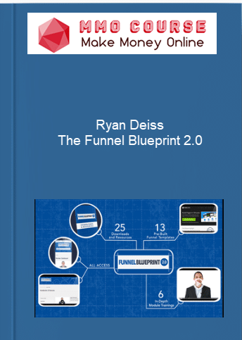 Ryan Deiss %E2%80%93 The Funnel Blueprint 2.0