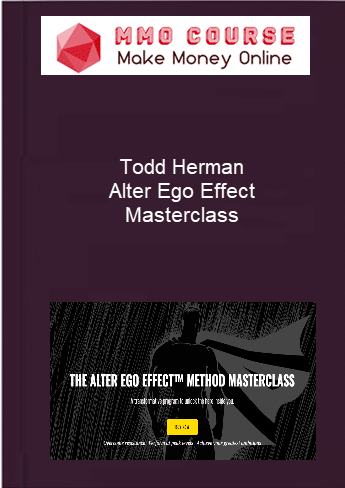 Todd Herman Alter Ego Effect Masterclass