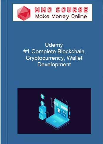 Udemy %E2%80%93 1 Complete Blockchain Cryptocurrency Wallet Development