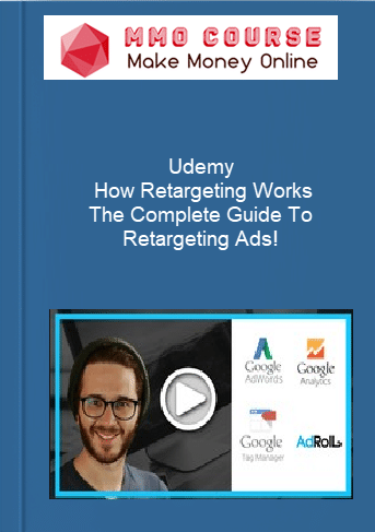 Udemy %E2%80%93 How Retargeting Works%E2%80%93The Complete Guide To Retargeting Ads