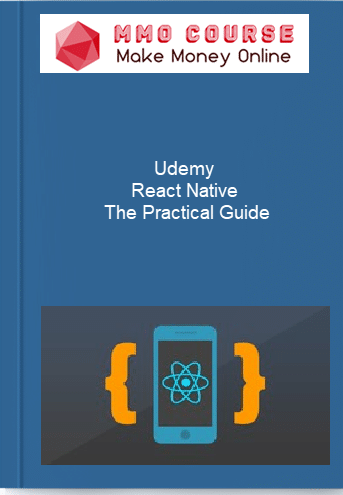 Udemy %E2%80%93 React Native %E2%80%93 The Practical Guide