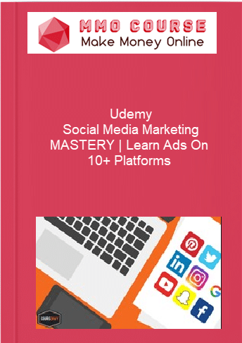 Udemy %E2%80%93 Social Media Marketing MASTERY