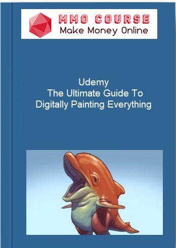 Udemy %E2%80%93 The Ultimate Guide To Digitally Painting Everything