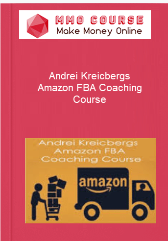Andrei Kreicbergs %E2%80%93 Amazon FBA Coaching Course