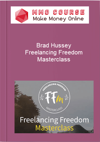 Brad Hussey %E2%80%93 Freelancing Freedom Masterclass