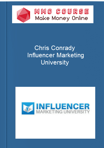Chris Conrady %E2%80%93 Influencer Marketing University
