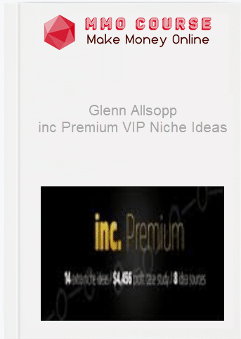 Glenn Allsopp %E2%80%93 inc Premium VIP Niche Ideas