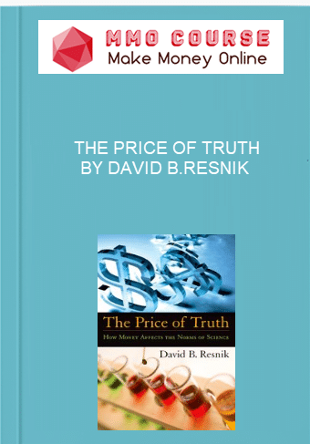 THE PRICE OF TRUTH BY DAVID B.RESNIK