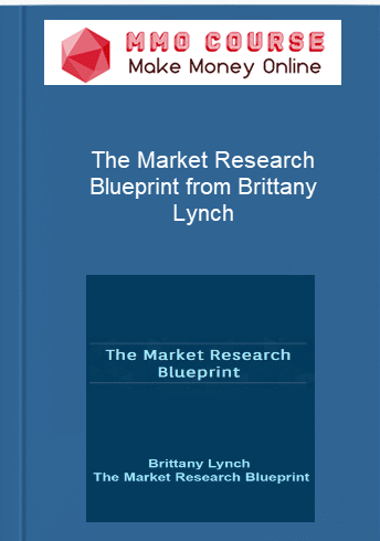The Market Research Blueprint from Brittany Lynch