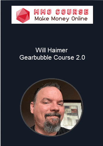 Will Haimer %E2%80%93 Gearbubble Course 2.0