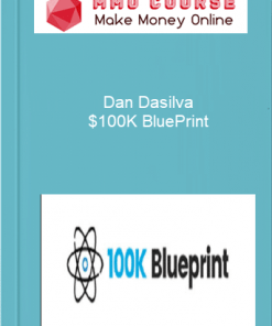 Dan Dasilva – $100K BluePrint