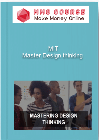 MIT %E2%80%93 Master Design thinking