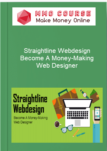 Straightline Webdesign Become A Money Making Web Designer