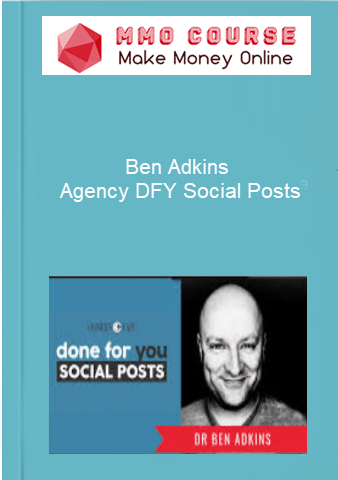 Ben Adkins %E2%80%93 Agency DFY Social Posts