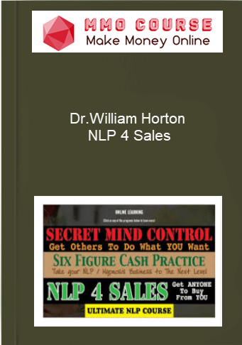 Dr.William Horton %E2%80%93 NLP 4 Sales