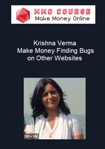 Krishna Verma Make Money Finding Bugs on Other Websites