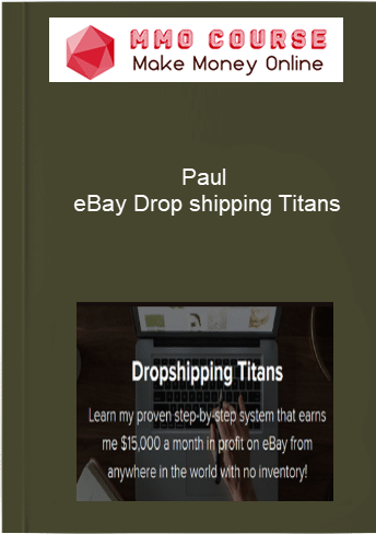 Paul %E2%80%93 eBay Drop shipping Titans