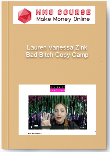 Lauren Vanessa Zink %E2%80%93 Bad Bitch Copy Camp