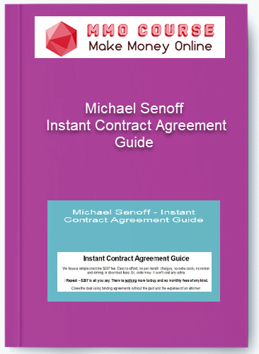 Michael Senoff %E2%80%93 Instant Contract Agreement Guide