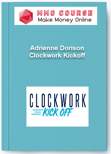Adrienne Dorison Clockwork Kickoff