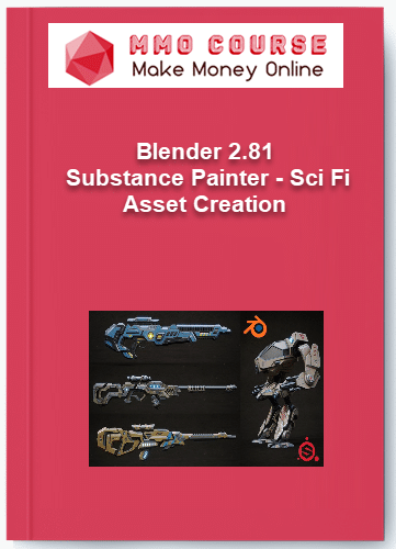 Blender 2.81 %E2%80%93 Substance Painter %E2%80%93 Sci Fi Asset Creation