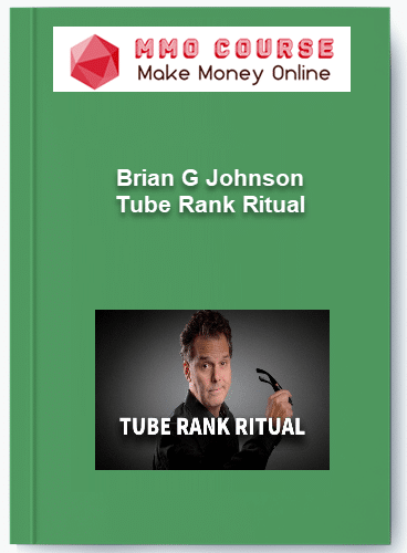 Brian G Johnson Tube Rank Ritual