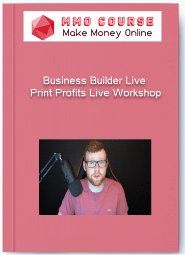 Business Builder Live %E2%80%93 Print Profits Live Workshop