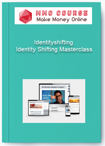 Identityshifting %E2%80%93 Identity Shifting Masterclass