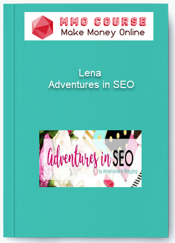 Lena Adventures in SEO