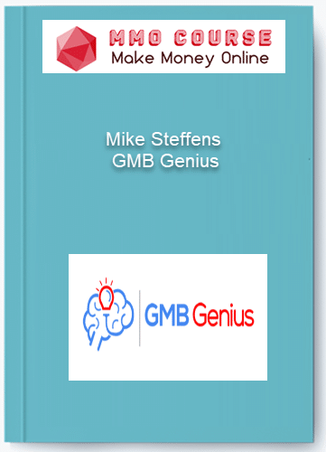 Mike Steffens %E2%80%93 GMB Genius