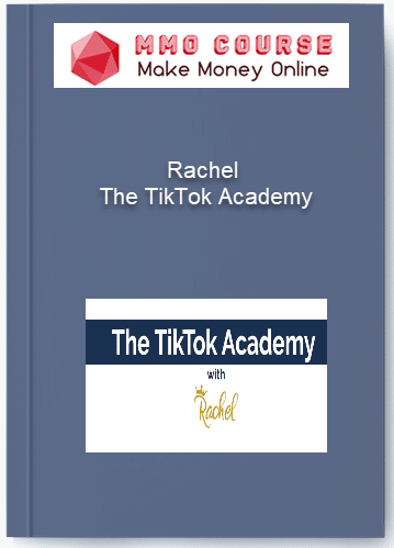 Rachel %E2%80%93 The TikTok Academy
