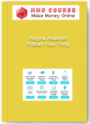 Regina Anaejion Publish Your Thing