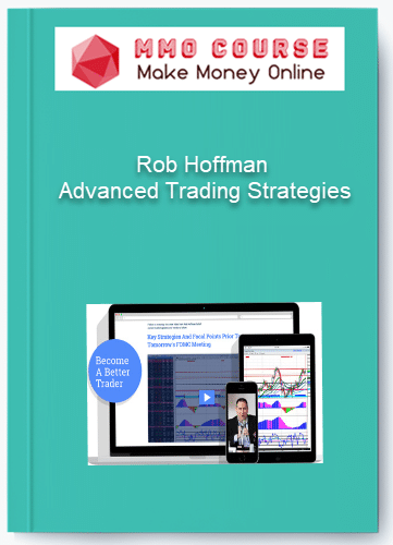 Rob Hoffman %E2%80%93 Advanced Trading Strategies