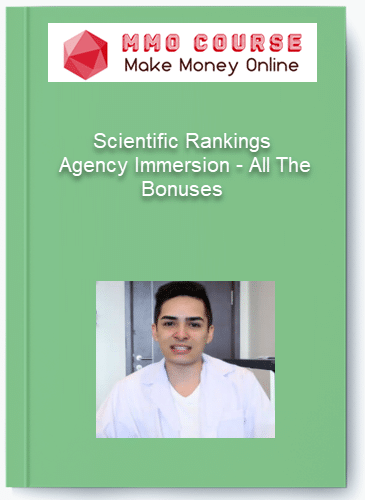 Scientific Rankings %E2%80%93 Agency Immersion %E2%80%93 All The Bonuses