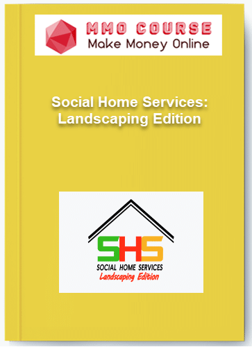 Social Home Services Landscaping Edition