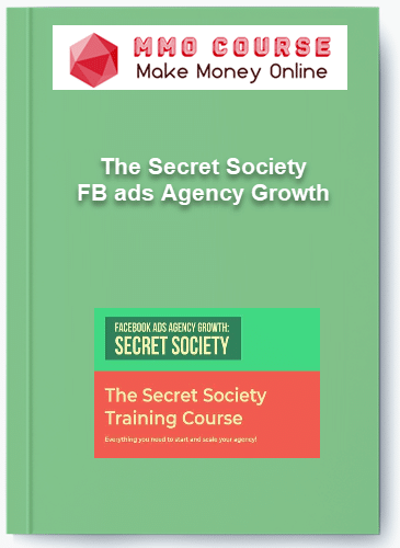 The Secret Society FB ads Agency Growth