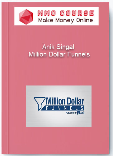 Anik Singal Million Dollar Funnels