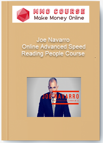 Joe Navarro %E2%80%93 Online Advanced Speed Reading People Course