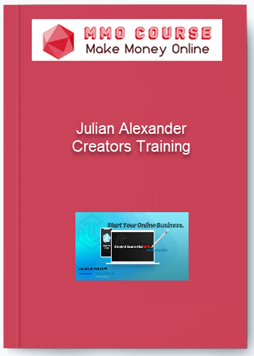 Julian Alexander Creators Training